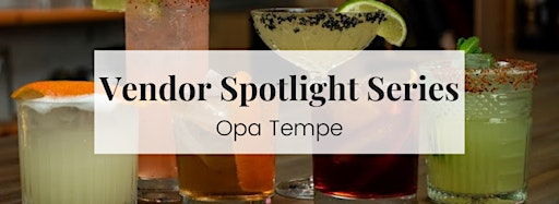 Collection image for VENDOR EVENTS at Opa