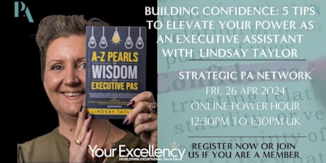#StrategicPANetwork | ONLINE 26/04 | BUILDING YOUR CONFIDENCE AS AN EA