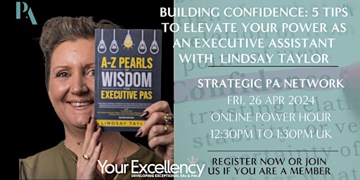 #StrategicPANetwork | ONLINE 26/04 | BUILDING YOUR CONFIDENCE AS AN EA primary image