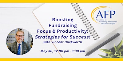 Primaire afbeelding van Boosting Fundraising Focus & Productivity: Strategies for Success