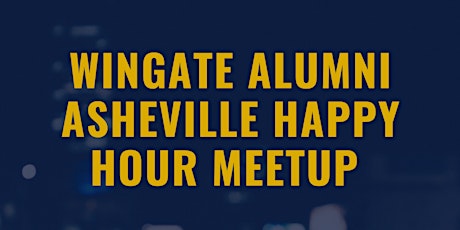 Wingate Asheville Area Alumni Meetup