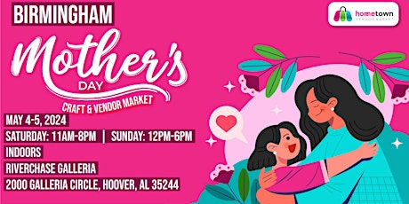 Birmingham Mother's Day Craft and Vendor Market