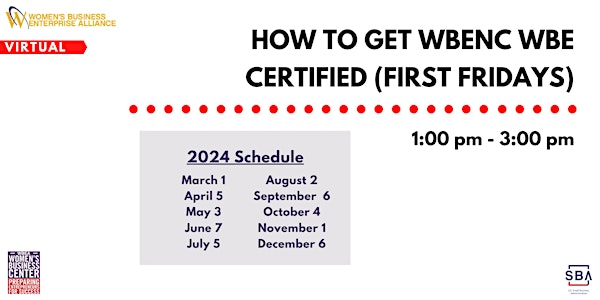 How To Get WBENC WBE Certified - First Fridays