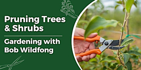Pruning Trees and Shrubs primary image