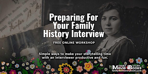 Imagem principal do evento Preparing For Family History Interviews