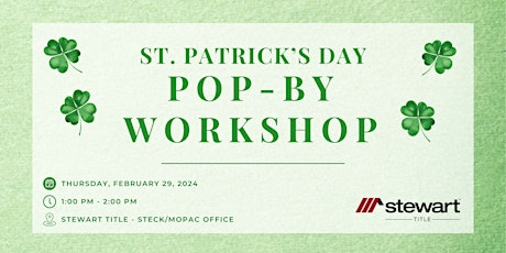 Stewart Title Pop-By Workshop  |  February 29, 2024 primary image