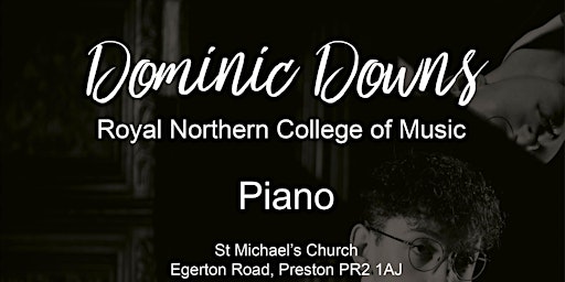 Hauptbild für Piano Recital by Dominic Downs