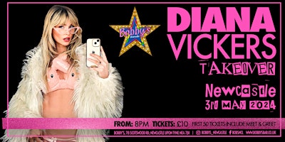 Diana Vickers Bobby's Takeover primary image