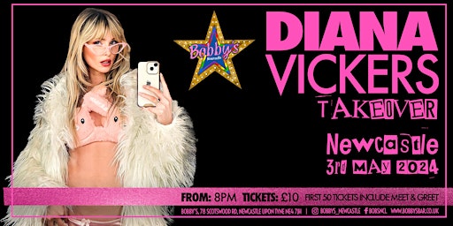 Imagem principal do evento Diana Vickers Bobby's Takeover