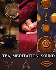 "Noble Silence"  Sound Bath + Tea Ceremony