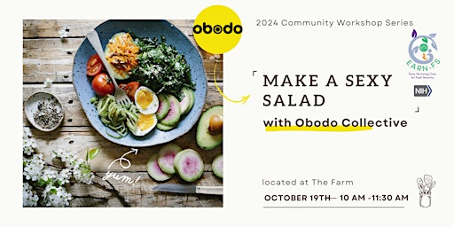 Imagem principal de EARN-FS 2024 Community Workshop Series: Make a Sexy Salad with Obodo
