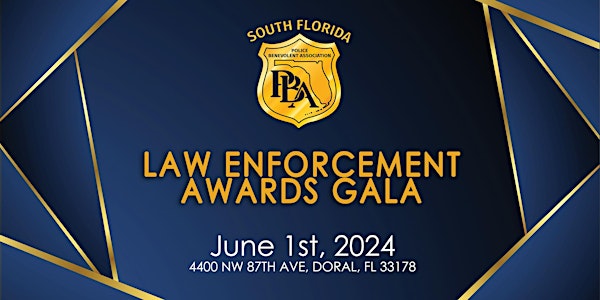 Annual South Florida PBA Law Enforcement Awards Gala 2024