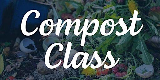 Imagem principal do evento Compost Class