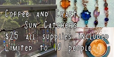 Coffee and Craft Suncatchers