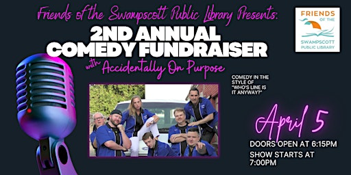 Primaire afbeelding van Second Annual Comedy Night at the Swampscott Library