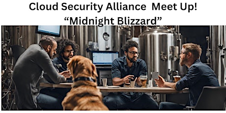 Cloud Security Alliance, Greenville Meet Up.  03/28@Think Tank Brew Lab