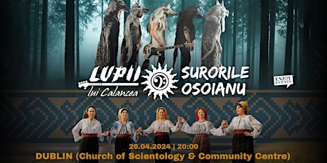 Lupii lui Calancea & Surorile Osoianu | DUBLIN | 26.04.24  primärbild