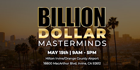 Billion Dollar Masterminds