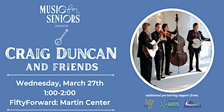 Music for Seniors Free Daytime Concert w/ Craig Duncan & Friends primary image