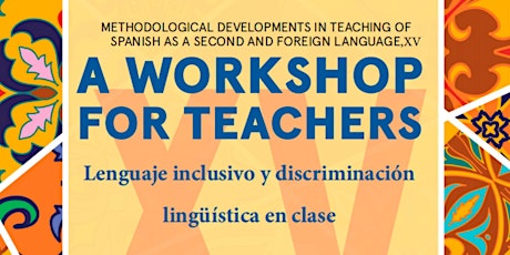 Lenguaje inclusivo y discriminación lingüística en clase