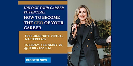 Unlock your Career Potential: Be the CEO of your Career primary image