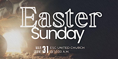 Imagem principal do evento Holy Week with ESG: Easter Sunday!