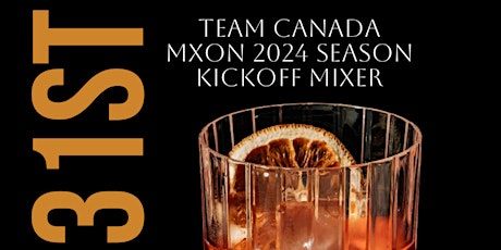 Team Canada MXON 2024 Season Kickoff Mixer
