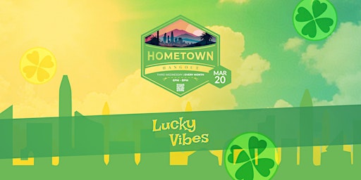 Hometown Hangout - "Lucky Vibes" primary image