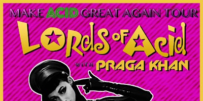 Immagine principale di Lords of Acid, Praga Khan, and More in Orlando 