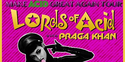 Primaire afbeelding van Lords of Acid, Praga Khan, and More in Tampa