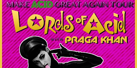 Lords of Acid, Praga Khan, and More in Tampa primary image