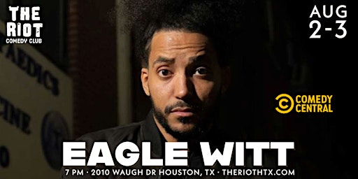 Primaire afbeelding van Eagle Witt (Comedy Central) Headlines The Riot Comedy Club