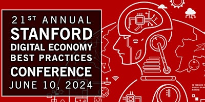 Imagem principal do evento 21st Annual Stanford Digital Economy Best Practices