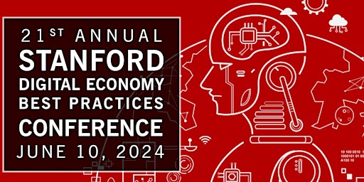 Primaire afbeelding van 21st Annual Stanford Digital Economy Best Practices