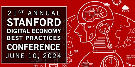 21st Annual Stanford Digital Economy Best Practices