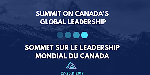 Summit on Canada's Global Leadership-Sommet sur le leadership mondial du Ca