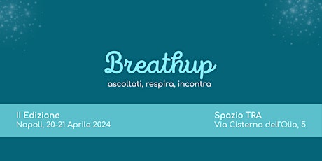 Breathup 2024 | Meet-up per freelance digitali a Napoli