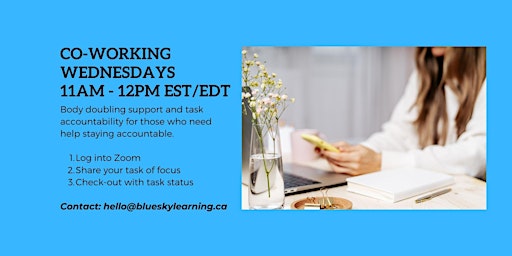 Image principale de Co-Working Wednesdays 11AM - 12PM EST/EDT