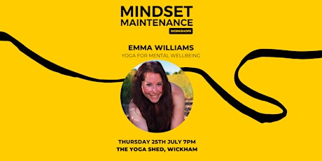 Mindset Maintenance Workshop - Yoga for Mental Wellbeing