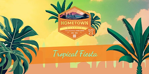 Primaire afbeelding van Hometown Hangout - "Tropical Fiesta"
