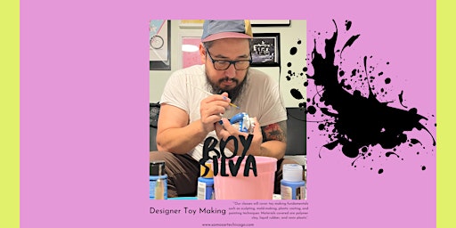 Imagem principal de Casa Arte 6 Week Art Series: Designer Toy Making with Roy Silva
