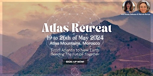 Imagem principal do evento Atlas Retreat - From Atlantis to New Earth - Seeding the Future Together