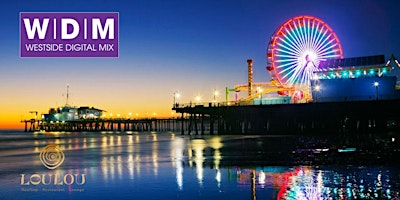 Immagine principale di Westside Digital Mix: Santa Monica Edition 