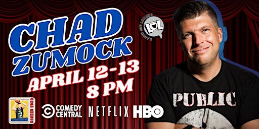 Imagem principal do evento Chad Zumock from Comedy Central! (Friday 8pm)
