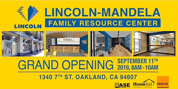 Lincoln - Mandela Family Resource Center Grand Opening