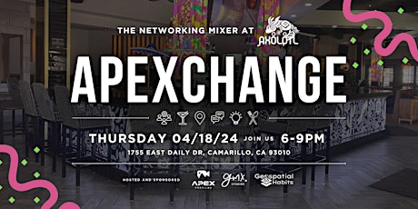 APEXCHANGE Camarillo | The Networking Mixer