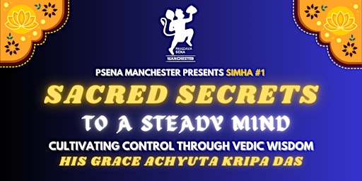 Imagem principal do evento Simha #1: Sacred secrets to a steady mind