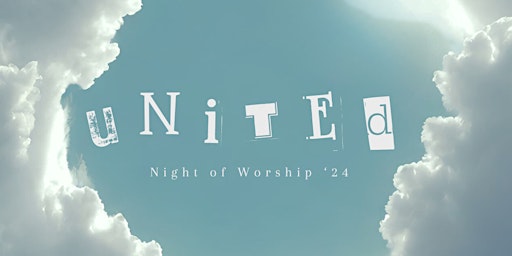 Imagem principal do evento United Night of Worship '24