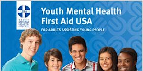 Youth Mental Health First Aid - August 24, 2019 8:30 a.m. - 5:00 p.m. primary image