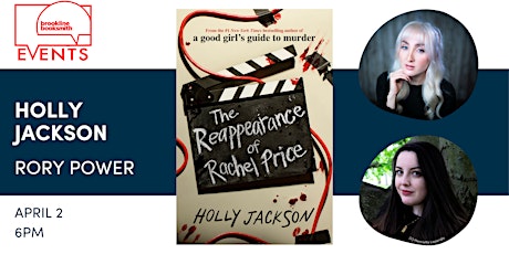 Holly Jackson with Rory Power: The Reappearance of Rachel Price